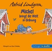 Cover von Michel aus Lönneberga 3. Michel bringt die Welt in Ordnung. Hörspielklassiker