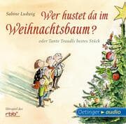 Cover von Wer hustet da im Weihnachtsbaum? oder Tante Traudls bestes Stück