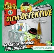Cover von Olchi-Detektive 6 - Gefangen im Auge von London