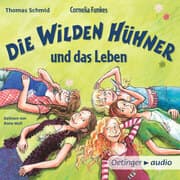 Cover von Die Wilden Hühner 6. Cornelia Funkes Die Wilden Hühner und das Leben