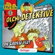 Cover von Olchi-Detektive 13. Die große Flut