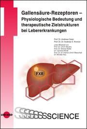 Cover von Gallensäure-Rezeptoren - Physiologische Bedeutung und therapeutische Zielstrukturen bei Lebererkrankungen