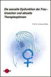 Cover von Die sexuelle Dysfunktion der Frau - Ursachen und aktuelle Therapieoptionen