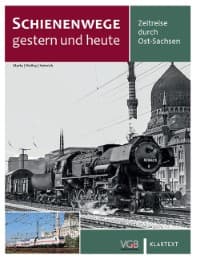 Cover von Schienenwege gestern und heute