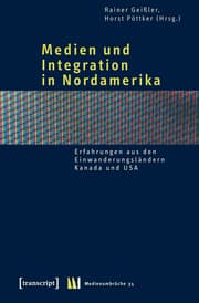 Cover von Medien und Integration in Nordamerika