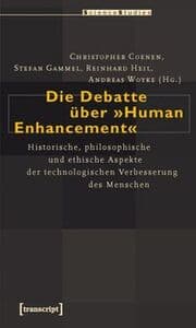 Cover von Die Debatte über 'Human Enhancement'