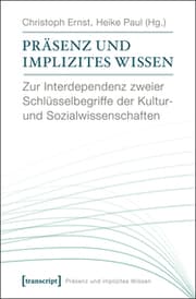 Cover von Präsenz und implizites Wissen