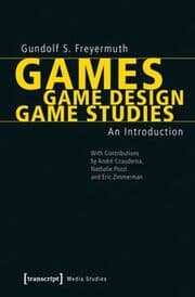 Cover von Games - Game Design - Game Studies