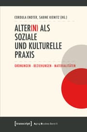 Cover von Alter(n) als soziale und kulturelle Praxis