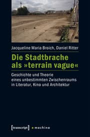 Cover von Die Stadtbrache als 'terrain vague'