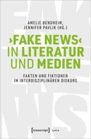 Cover von Fake News in Literatur und Medien