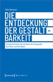 Cover von Die Entdeckung der Gestaltbarkeit