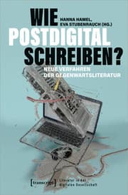 Cover von Wie postdigital schreiben?