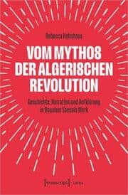Cover von Vom Mythos der algerischen Revolution