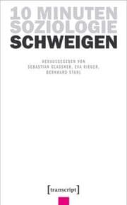Cover von 10 Minuten Soziologie: Schweigen