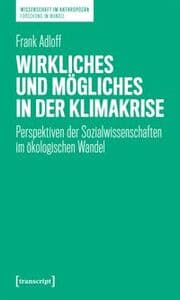 Cover von Wirkliches und Mögliches in der Klimakrise