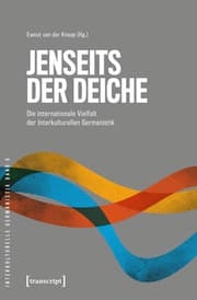 Cover von Jenseits der Deiche - Die internationale Vielfalt der Interkulturellen Germanistik