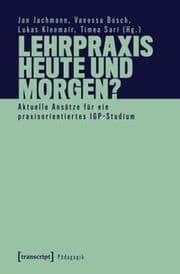 Cover von Lehrpraxis heute und morgen? - Aktuelle Ansätze für ein praxisorientiertes IGP-Studium