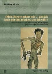 Cover von 'Mein Körper gehört mir und ich kann mit ihm machen, was ich will!'