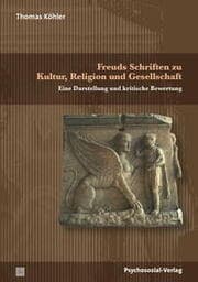 Cover von Freuds Schriften zu Kultur, Religion und Gesellschaft