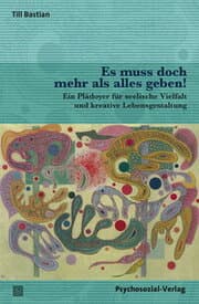 Cover von Es muss doch mehr als alles geben!