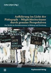 Cover von Aufklärung im Licht der Pädagogik - Möglichkeitsräume durch genuine Perspektiven