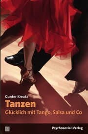 Cover von Tanzen - Glücklich mit Tango, Salsa und Co