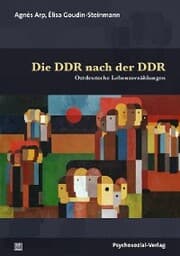 Cover von Die DDR nach der DDR