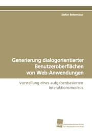 Cover von Generierung dialogorientierter Benutzeroberflächen von Web-Anwendungen