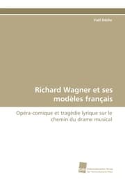Cover von Richard Wagner et ses modèles français