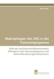 Cover von Makrophagen des ZNS in der Tumorangiogenese