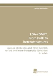 Cover von LDA+DMFT: From bulk to heterostructures