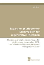 Cover von Expansion pluripotenter Stammzellen für regenerative Therapien