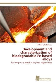 Cover von Development and characterization of biodegradable Fe-based alloys
