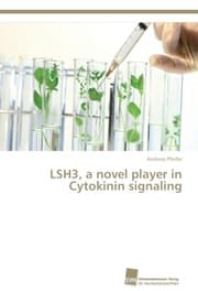 Cover von LSH3, a novel player in Cytokinin signaling