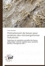 Cover von Prétraitement de boues pour produire des microorganismes industriels