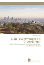 Cover von Lion Feuchtwanger als Grenzgänger