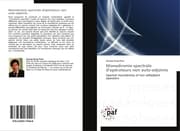 Cover von Monodromie spectrale d'opérateurs non auto-adjoints