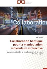 Cover von Collaboration haptique pour la manipulation moléculaire interactive