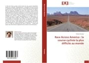 Cover von Race Across America : la course cycliste la plus difficile au monde