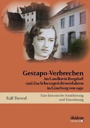 Cover von Gestapo-Verbrechen im Landkreis Burgdorf und das Schwurgerichtsverfahren in Lüneburg von 1950