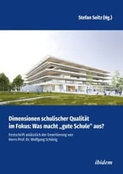 Cover von Dimensionen schulischer Qualität im Fokus: Was macht 'gute Schule' aus?