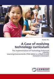 Cover von A Case of evolving technology curriculum