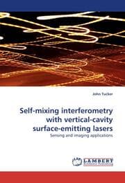 Cover von Self-mixing interferometry with vertical-cavity surface-emitting lasers