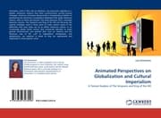 Cover von Animated Perspectives on Globalization and Cultural Imperialism