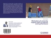 Cover von Motivation of university support staff to improve work performance