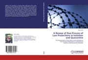 Cover von A Review of Due Process of Law Protections in Isolation and Quarantine