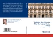 Cover von Delphine Gay, Mme de Girardin, le Vicomte de Launay