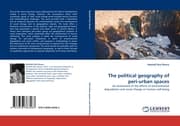 Cover von The political geography of peri-urban spaces