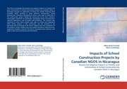 Cover von Impacts of School Construction Projects by Canadian NGOS in Nicaragua